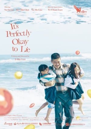 It's Perfectly Okay to Lie streaming