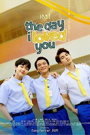 The Day I Loved You streaming
