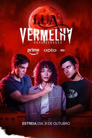 Lua Vermelha: Nova Geração streaming