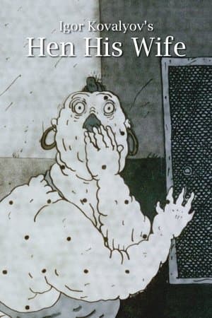 Hen, His Wife streaming