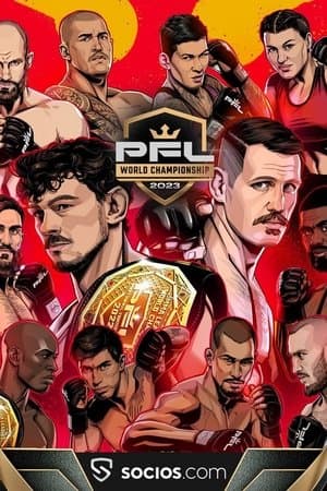 PFL 2023 #10 : World Championship -  Collard vs. Aubin-Mercier streaming