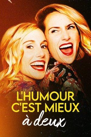 L'humour c'est mieux à deux streaming