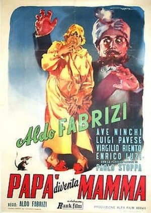 Papà diventa mamma streaming