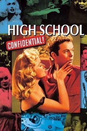 High School Confidential! streaming
