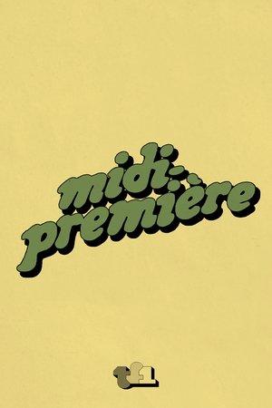 Midi Première streaming