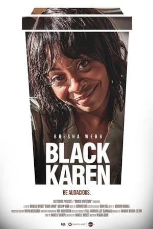 Black Karen streaming