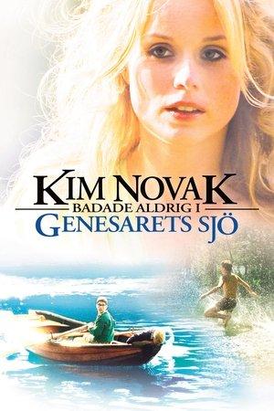 Kim Novak badade aldrig i Genesarets sjö streaming