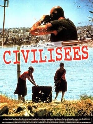 Civilisées streaming