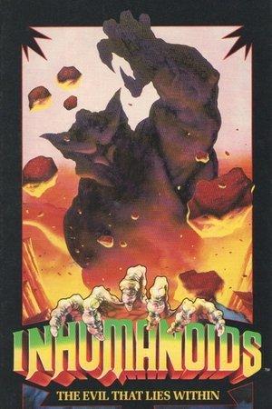 Inhumanoids: The Movie streaming
