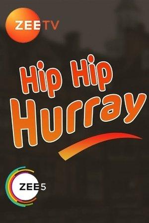 Hip Hip Hurray streaming
