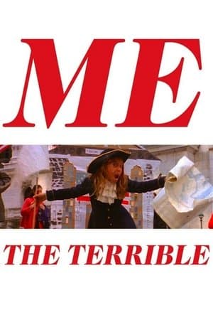 Me the Terrible streaming