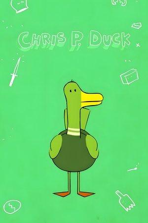 CHRIS P.Duck streaming