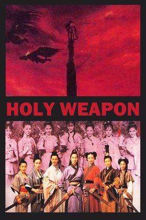 Holy Weapon streaming