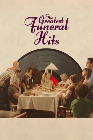 The Greatest Funeral Hits streaming