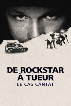 De rockstar à tueur : Le Cas Cantat streaming