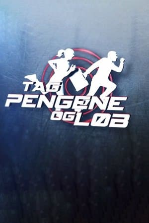 Tag pengene og løb streaming