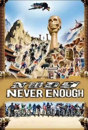 New World Disorder 9: Never Enough streaming