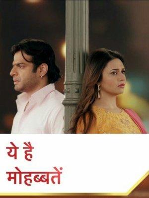 Yeh Hai Mohabbatein streaming
