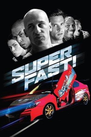 Superfast! streaming
