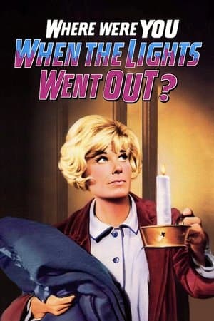 Where Were You When the Lights Went Out? streaming