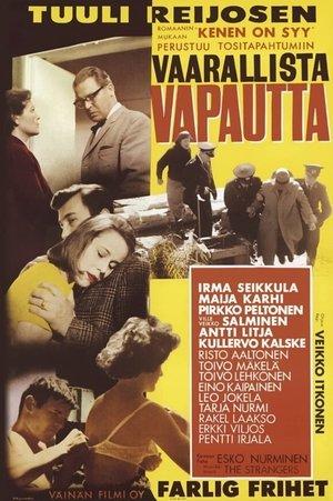 Vaarallista vapautta streaming