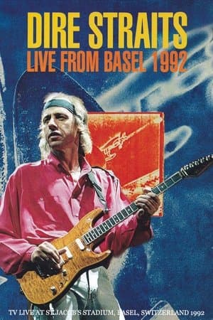 Dire Straits: Live In Basel streaming