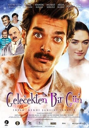 Gelecekten Bir Gün streaming