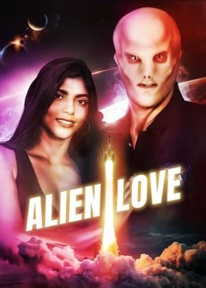 Alien Love streaming