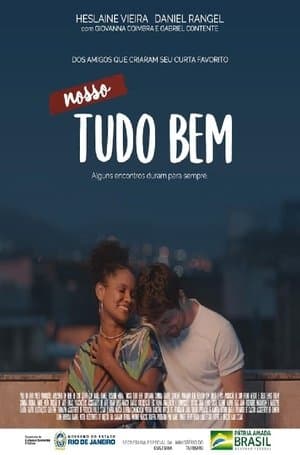 Nosso Tudo Bem streaming