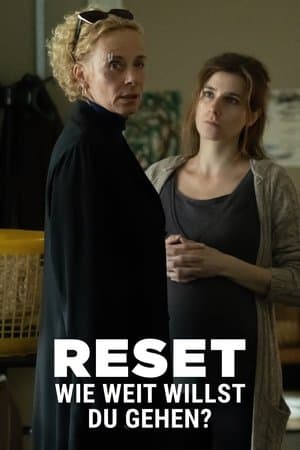 RESET - Wie weit willst du gehen? streaming