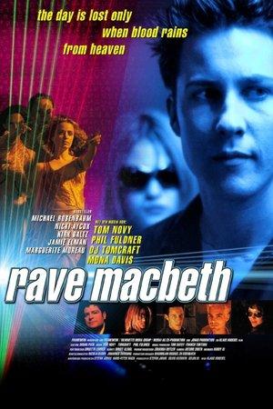 Rave Macbeth streaming