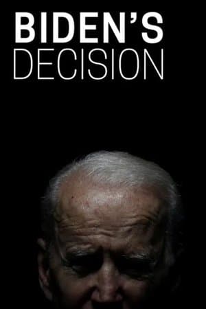 Biden's Decision streaming