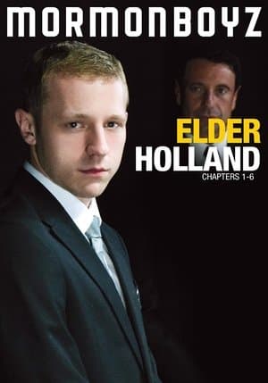 Elder Holland: Chapters 1-6 streaming
