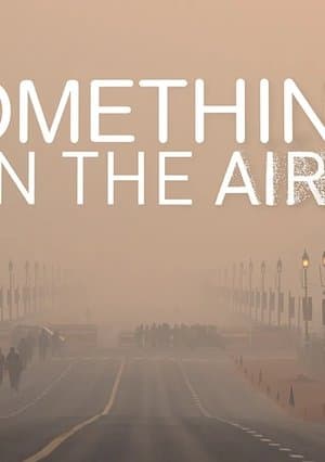 Something in the Air streaming