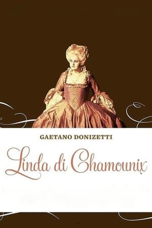 Linda di Chamounix streaming
