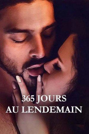 365 jours : Au lendemain streaming