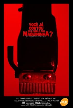 Você já cortou seu cabelo com maquininha? streaming