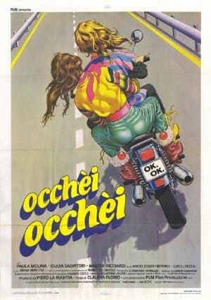 Occhei, occhei streaming