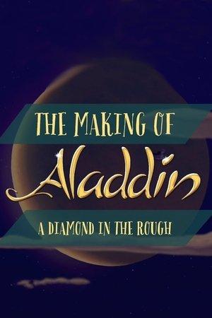 Diamond in the Rough: The Making of Aladdin streaming