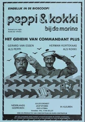 Peppi & Kokki bij de marine - Het geheim van Kommandant Plus streaming