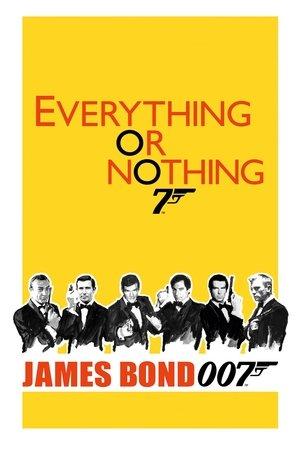 Everything or Nothing : l'histoire secrète de James Bond streaming
