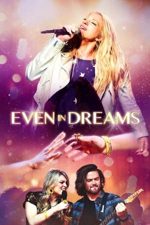 Even in Dreams streaming