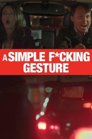A Simple Fucking Gesture streaming