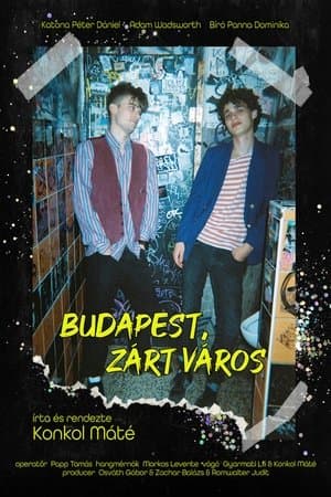 Budapest, zárt város streaming