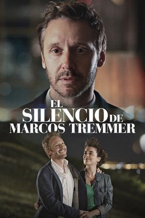 The Silence of Marcos Tremmer streaming