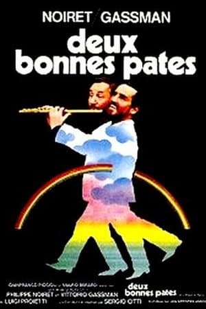 Deux bonnes pates streaming