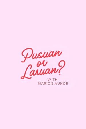 Pusuan or Laruan? streaming