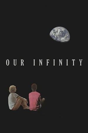 Our Infinity streaming