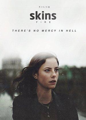 Skins: Fire streaming