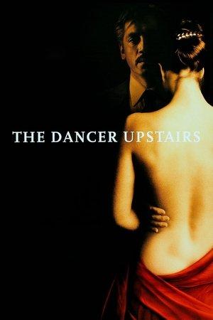 The Dancer Upstairs streaming